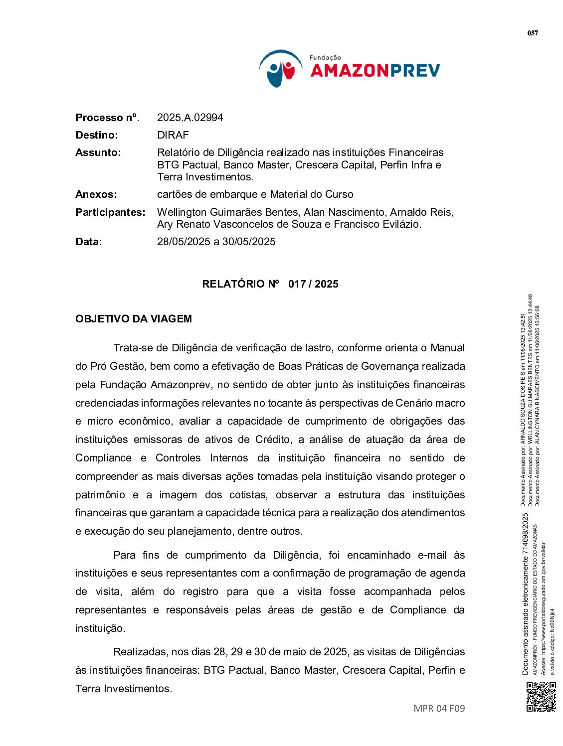 NO GOVERNO DE WILSON LIMA RELATÓRIO ASSINADO POR EVILÁZIO NASCIMENTO COMPROVA QUE CÚPULA DA AMAZONPREV IGNOROU FALHAS PARA INVESTIR R$ 50 MILHÕES NO BANCO MASTER